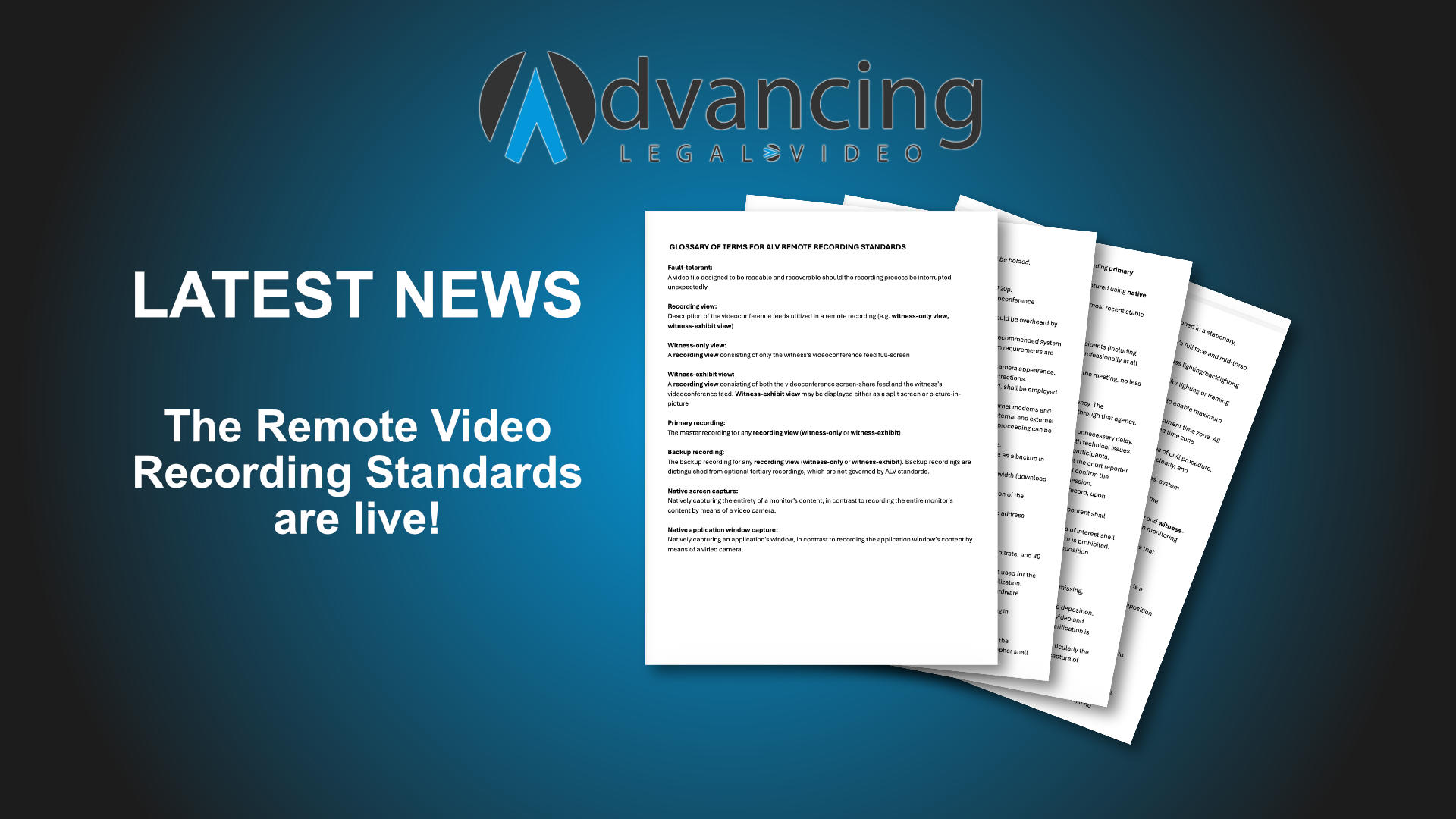 The ALV Remote Video Recording Standards are live