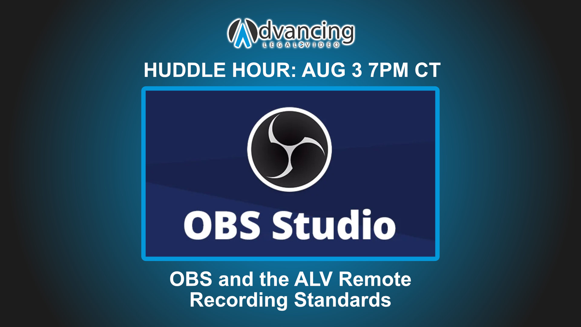 alv-huddle-hour-aug-3-obs-remote-standards
